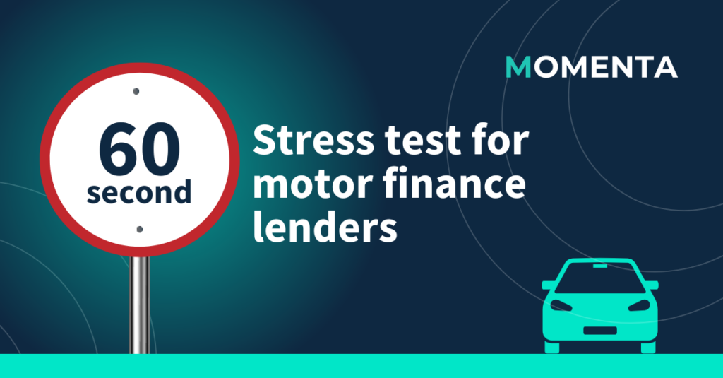 Momenta Stress test for motor finance lenders