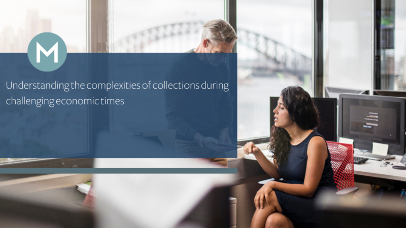 Understanding the complexities of collections during challenging ...