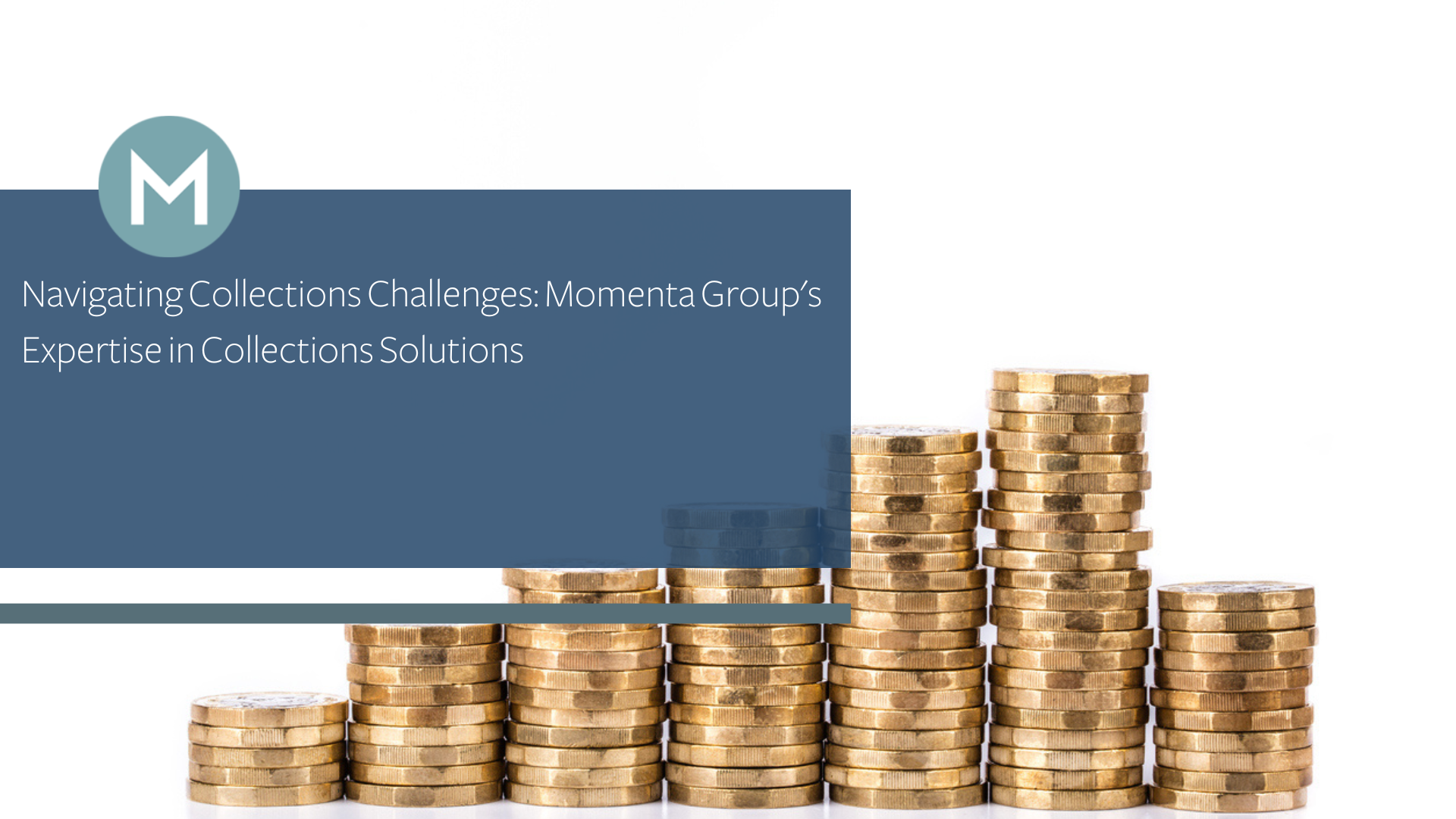 Navigating Collections Challenges: Momenta Group's Expertise in Collections  Solutions - Momenta Group